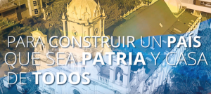 Iglesia católica y mensaje: «Para construir un país que sea patria y casa de todos».