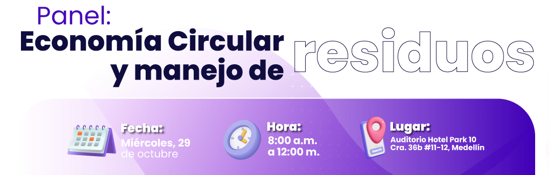 Panel: Economía Circular y manejo de residuos